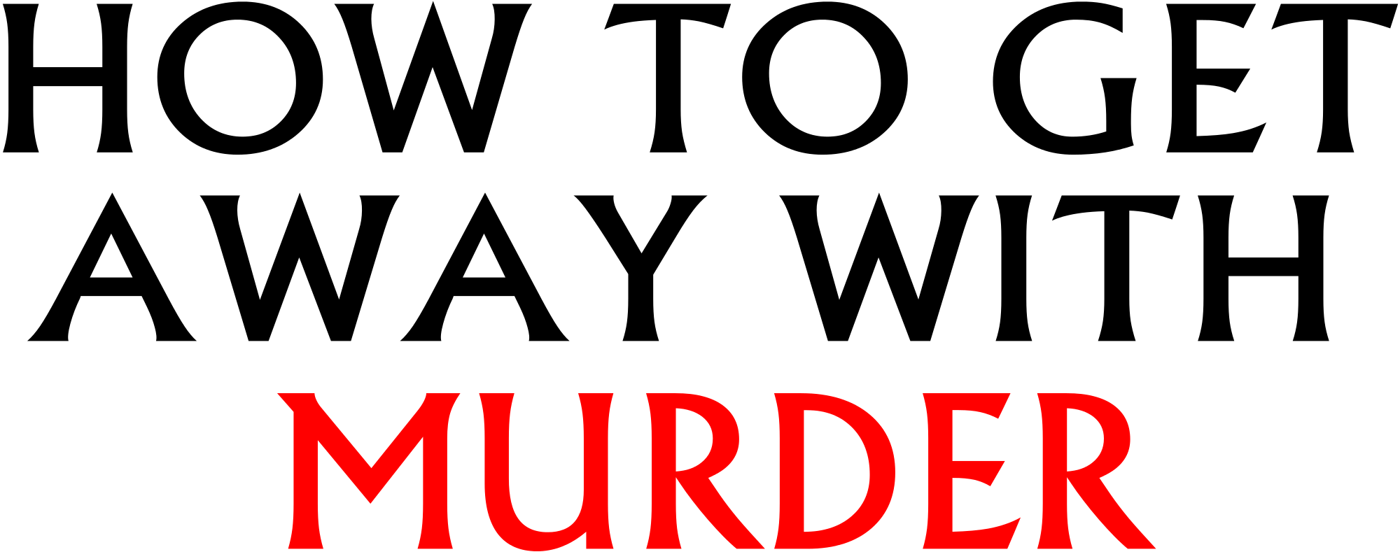 Open - Get Away With Murder Logo Png Clipart (2000x789), Png Download