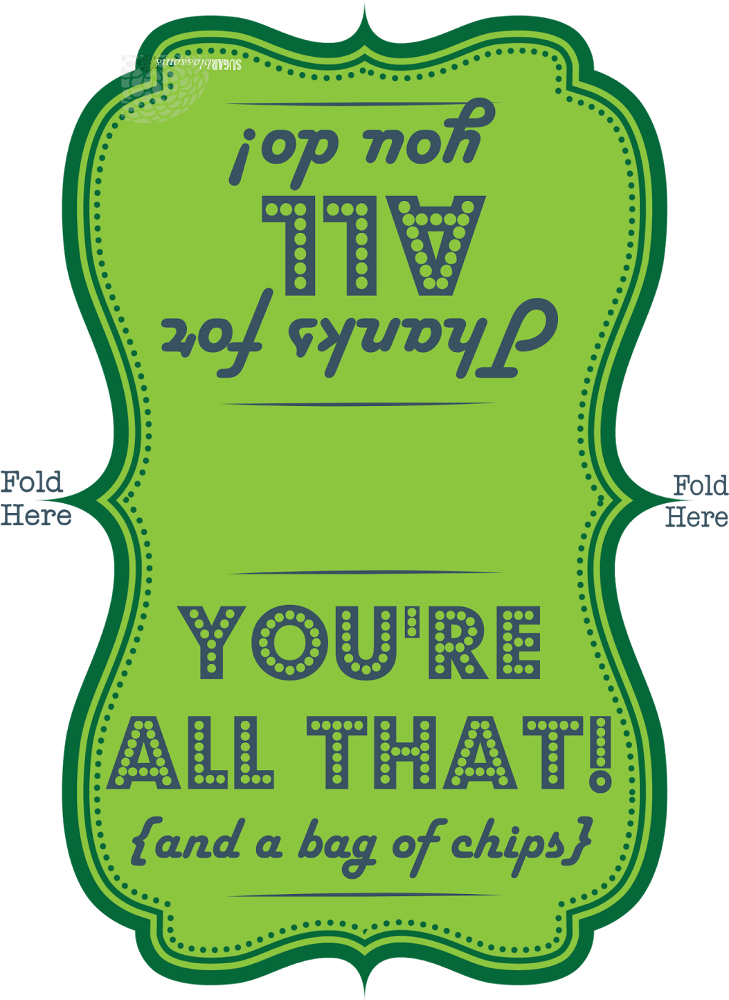 Teacher Staff Appreciation Printable Youre All That And A Bag Of 
