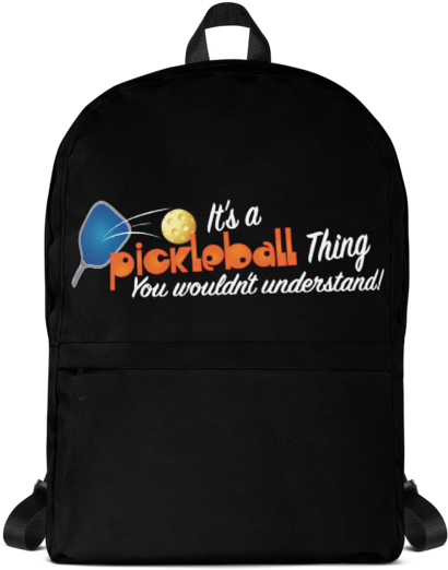 It's A Pickleball Thing Backpack - Printful Backpack Clipart (580x580), Png Download