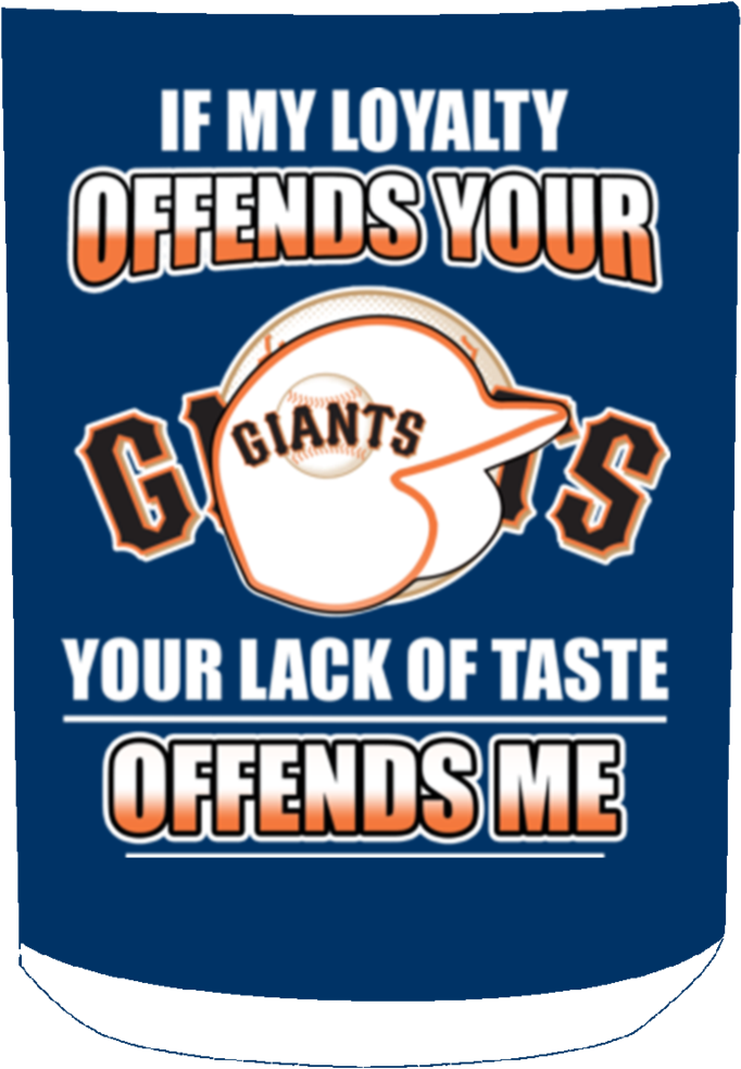 My Loyalty And Your Lack Of Taste San Francisco Giants - Poster Revolution San Francisco Giants - Logo 17 Poster Clipart (1024x1024), Png Download