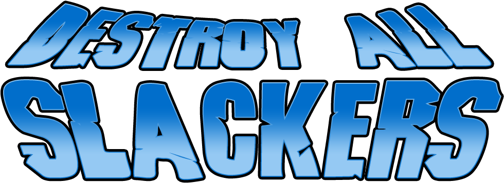 Destroy All Slacers Logo Clipart (1000x500), Png Download