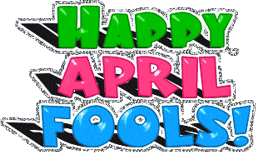 Happy April Fools Day - Happy April Fools Day Gif Clipart (1024x650), Png Download