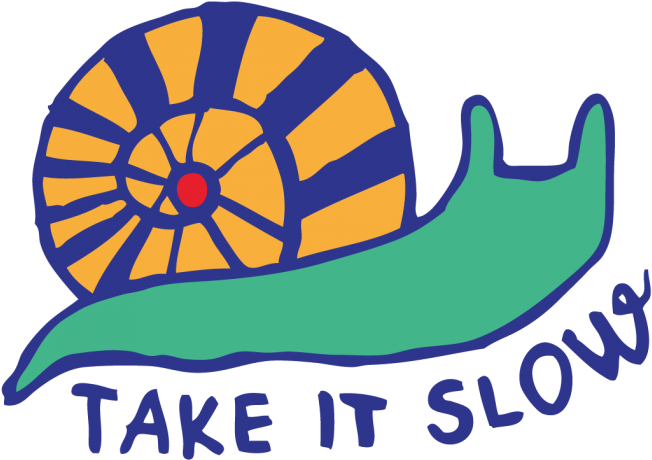 Back - Back - Take It Slow Snail Clipart (700x700), Png Download