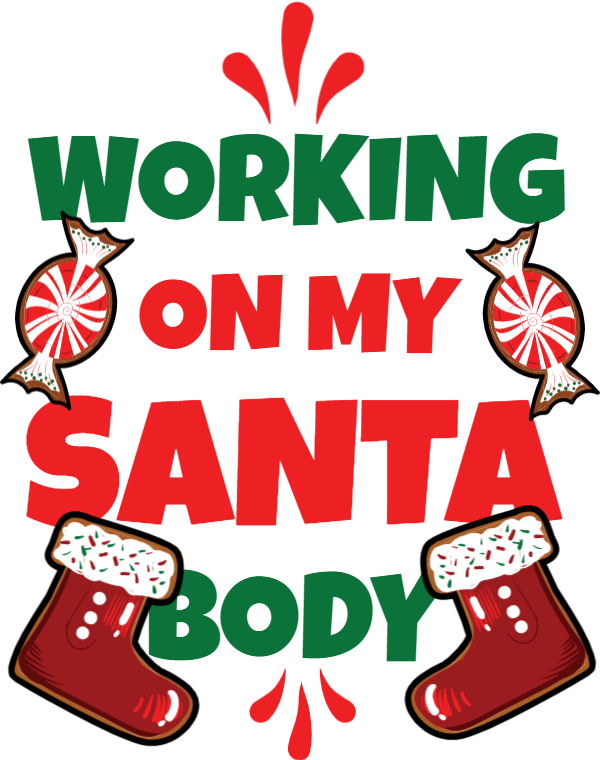 Working On My Santa Body - Christmas Day Clipart (600x760), Png Download