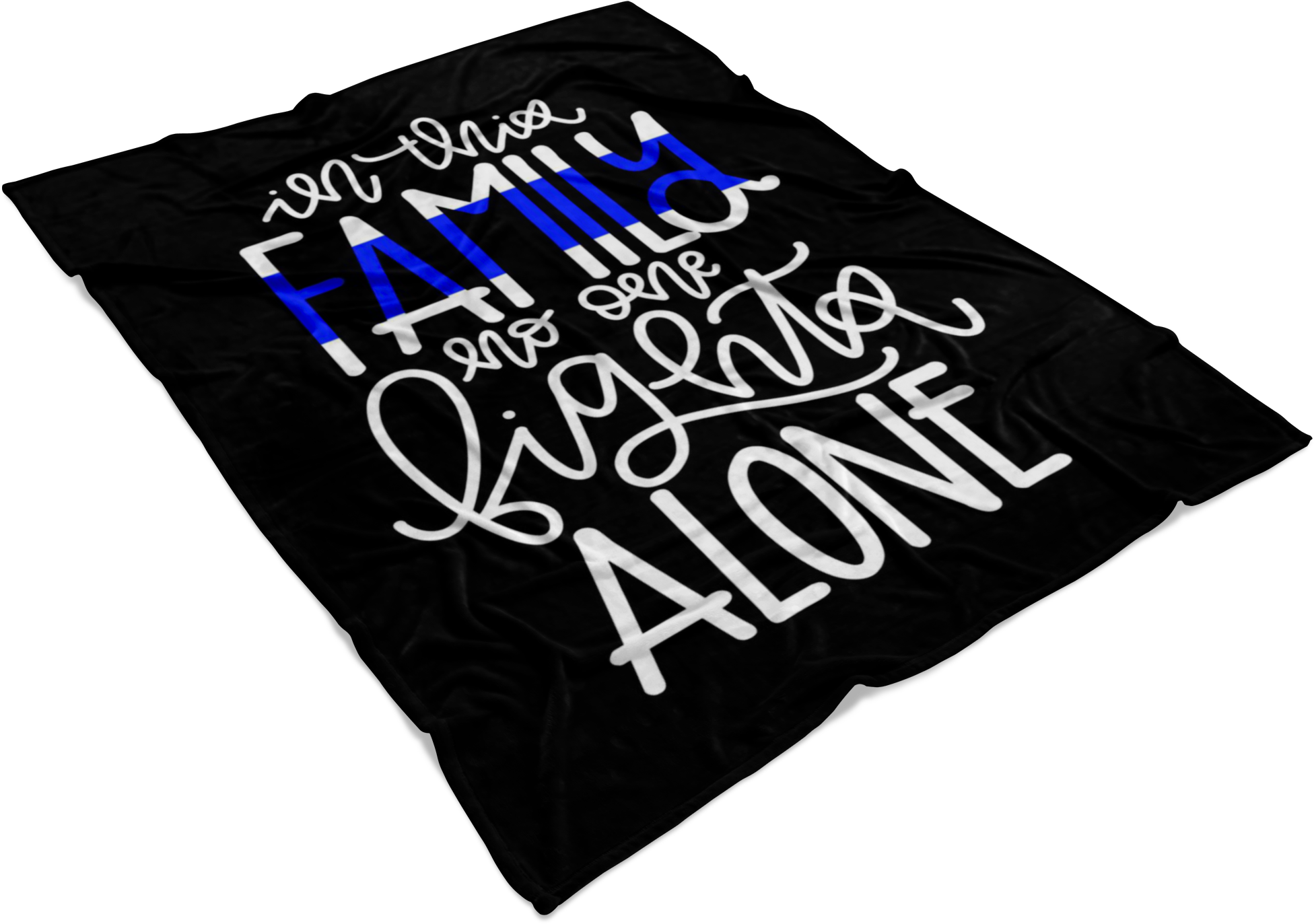 In This Family No One Fights Alone Thin Blue Line Fleece - Police Thin Blue Line Fleece Back The Blue Lives Fleece Clipart (2000x2000), Png Download