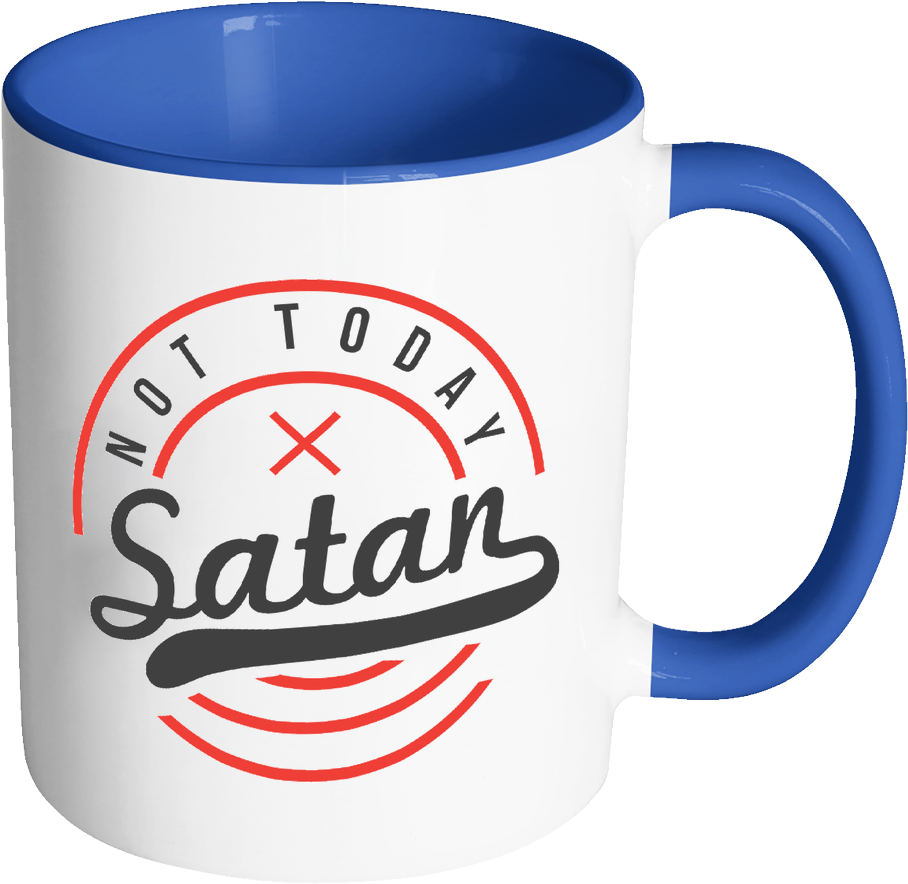Not Today Satan Christian Quotes Religious Gift 11oz Clipart Full not-today-satan-christian-quotes-religious-gift-11oz-clipart-full
