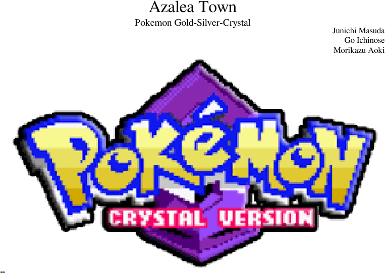 Azalea Town- Pokemon Gold/silver/crystal Sheet Music - Pokémon Crystal Version Reproduction Nintendo Game Clipart (850x1100), Png Download