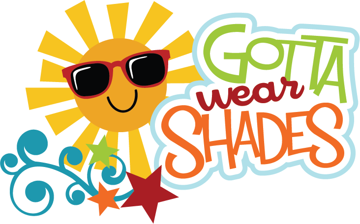 Gotta Wear Shades Svg Scrapbook Title Cute Svg Titles Clipart (732x456), Png Download
