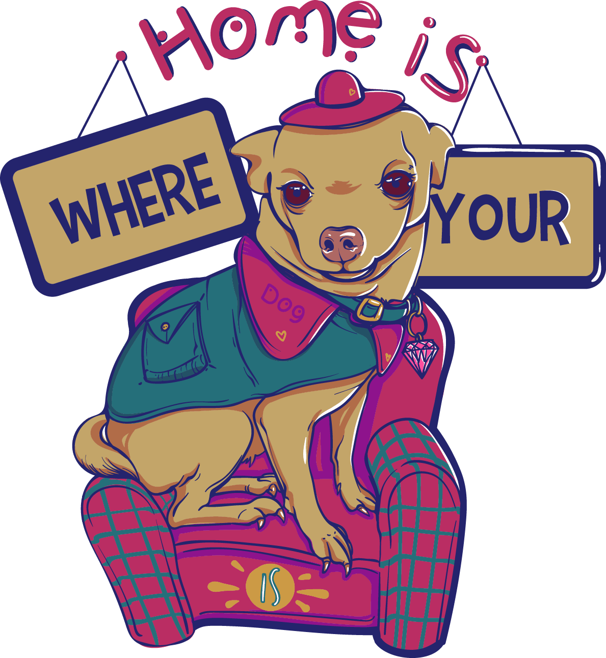 Home Is Where Your Dog Is Buy T Shirt Design Clipart (1189x1292), Png Download