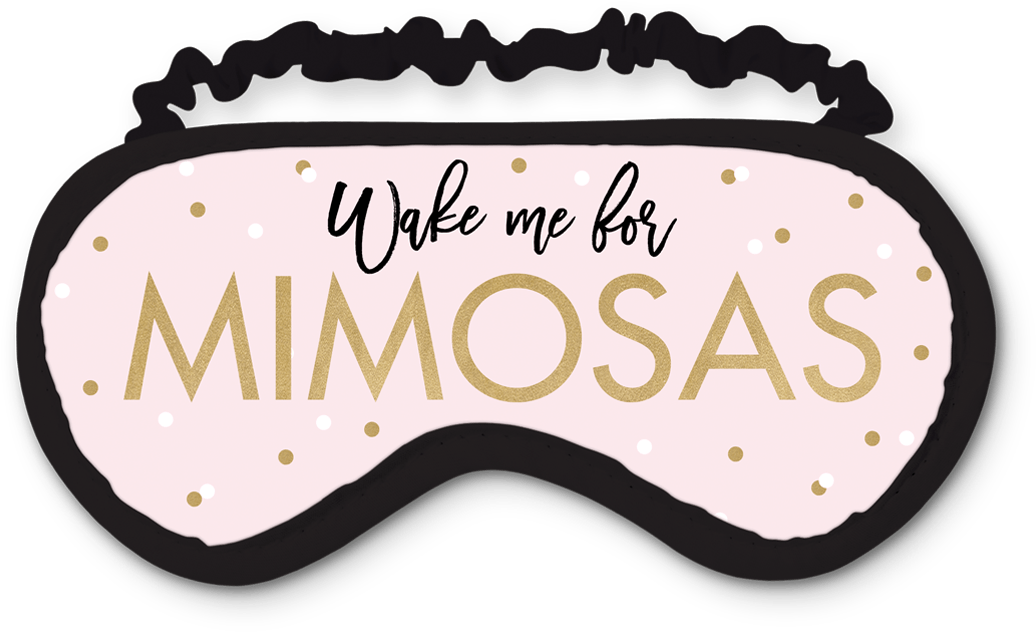 Wake Me For Mimosas Eye Mask Clipart (1000x1000), Png Download