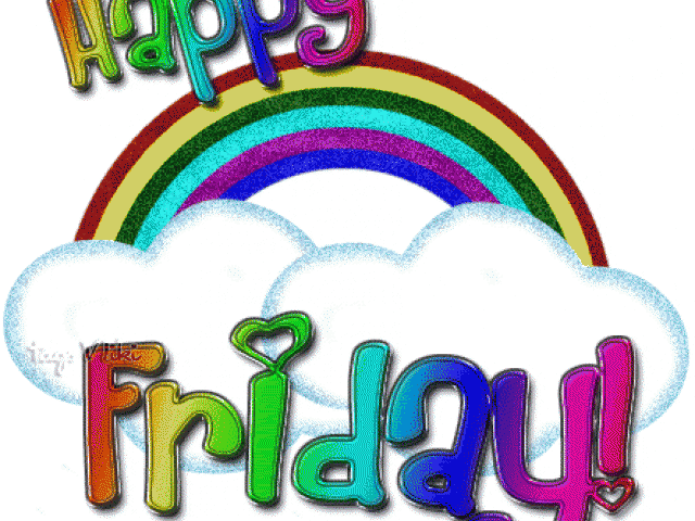 Happy Friday Clip Art Happy Friday Clipart 14 720 X - Png Download (640x480), Png Download