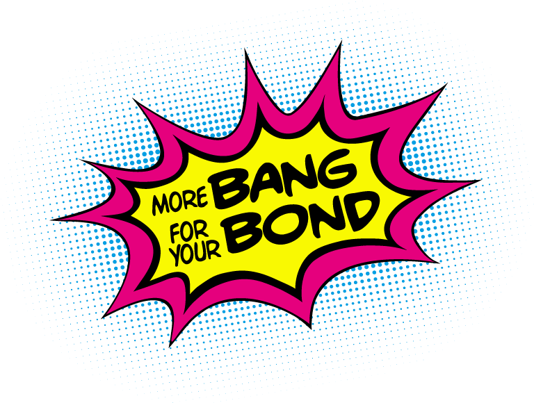 More Bang For Your Bond Campaign Logo Clipart (798x595), Png Download