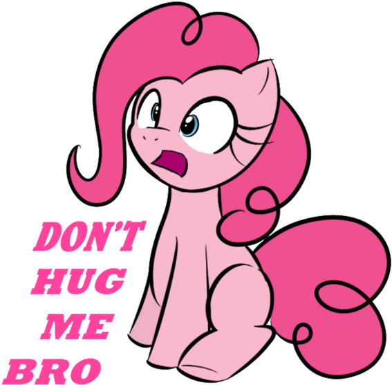 Don't Hug Me Bro Pinkie Pie Rainbow Dash Pony Derpy Clipart (600x600), Png Download
