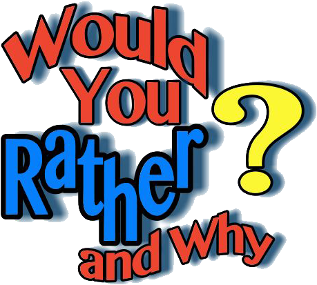 Would You Rather And Why Family Game Clipart (648x510), Png Download