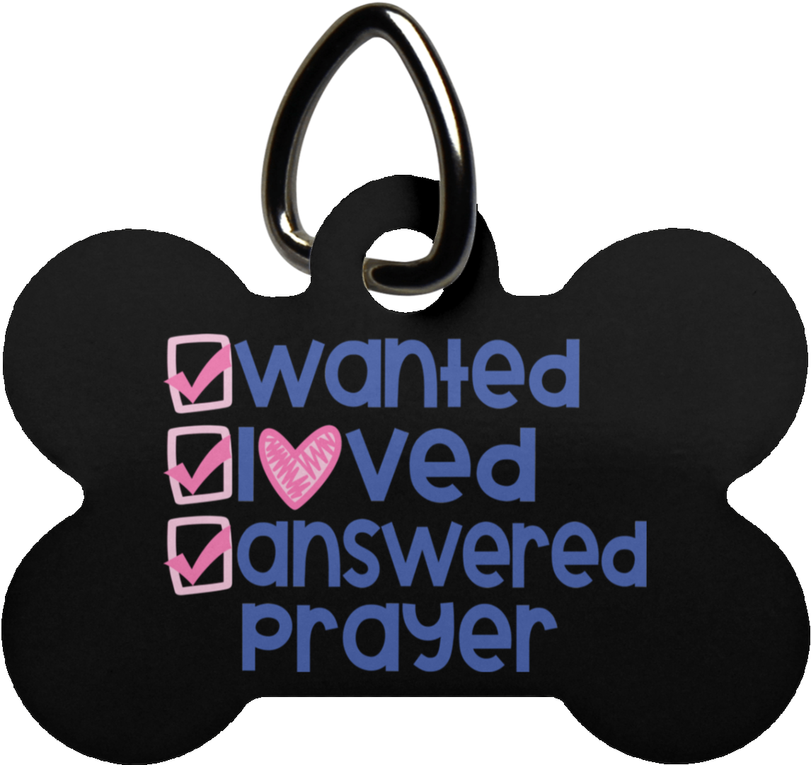 Wanted Loved Answered Prayer Dog Bone Pet Tag- Pets Clipart (1155x1155), Png Download
