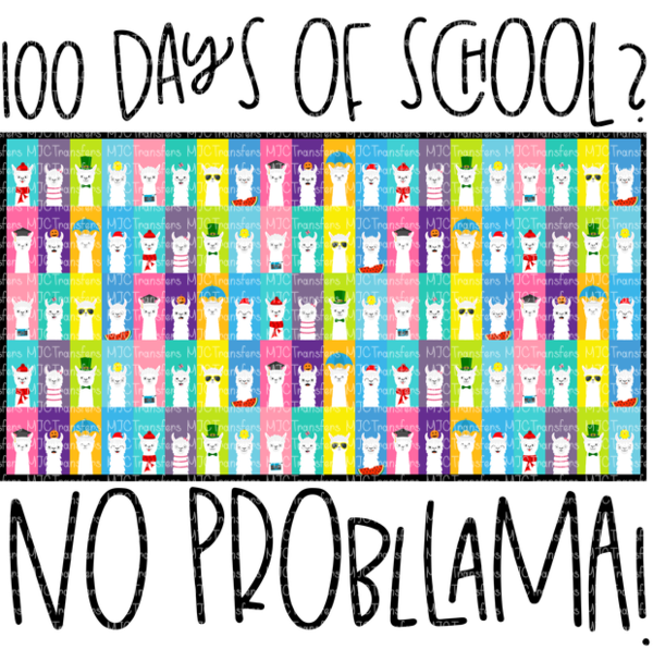 100 Days Of School No Prob Llama Clipart (600x597), Png Download