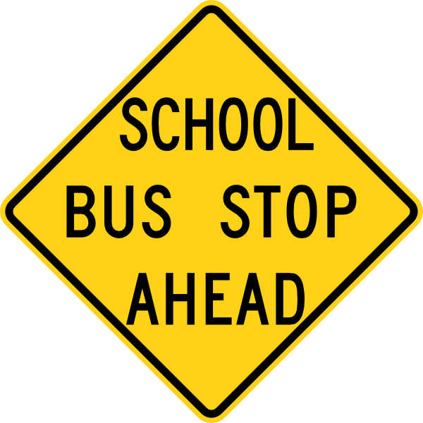 Free Vector School Bus Stop Ahead Sign Clip Art - Warning Signs - Png Download (600x600), Png Download