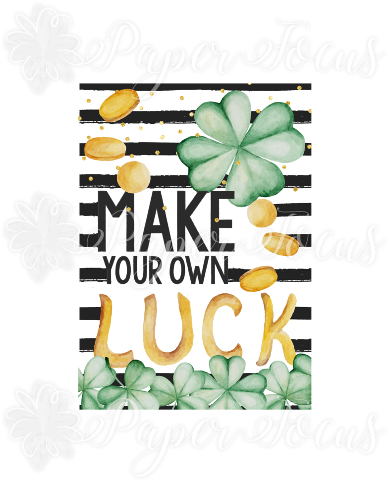 Make Your Own Luck Dashboard Clipart (800x1035), Png Download