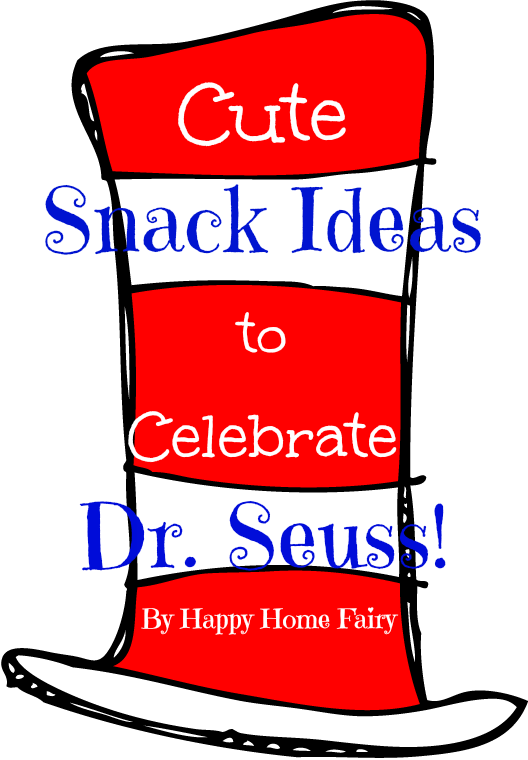 Cute Snack Ideas To Celebrate Dr - Cat In The Hat Hat Png Clipart (528x760), Png Download