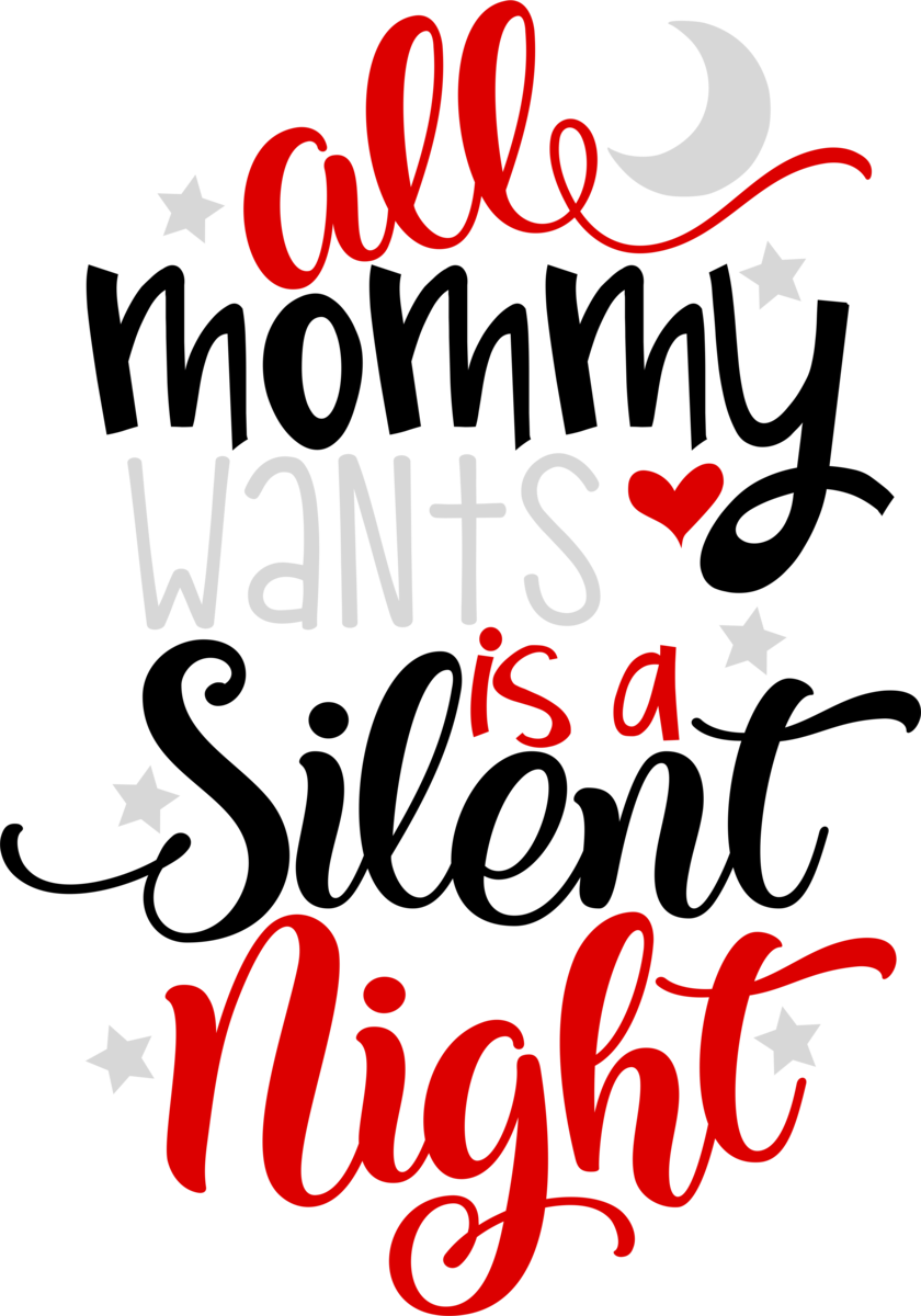 All Mommy Wants Is A Silent Night Clipart (840x1200), Png Download