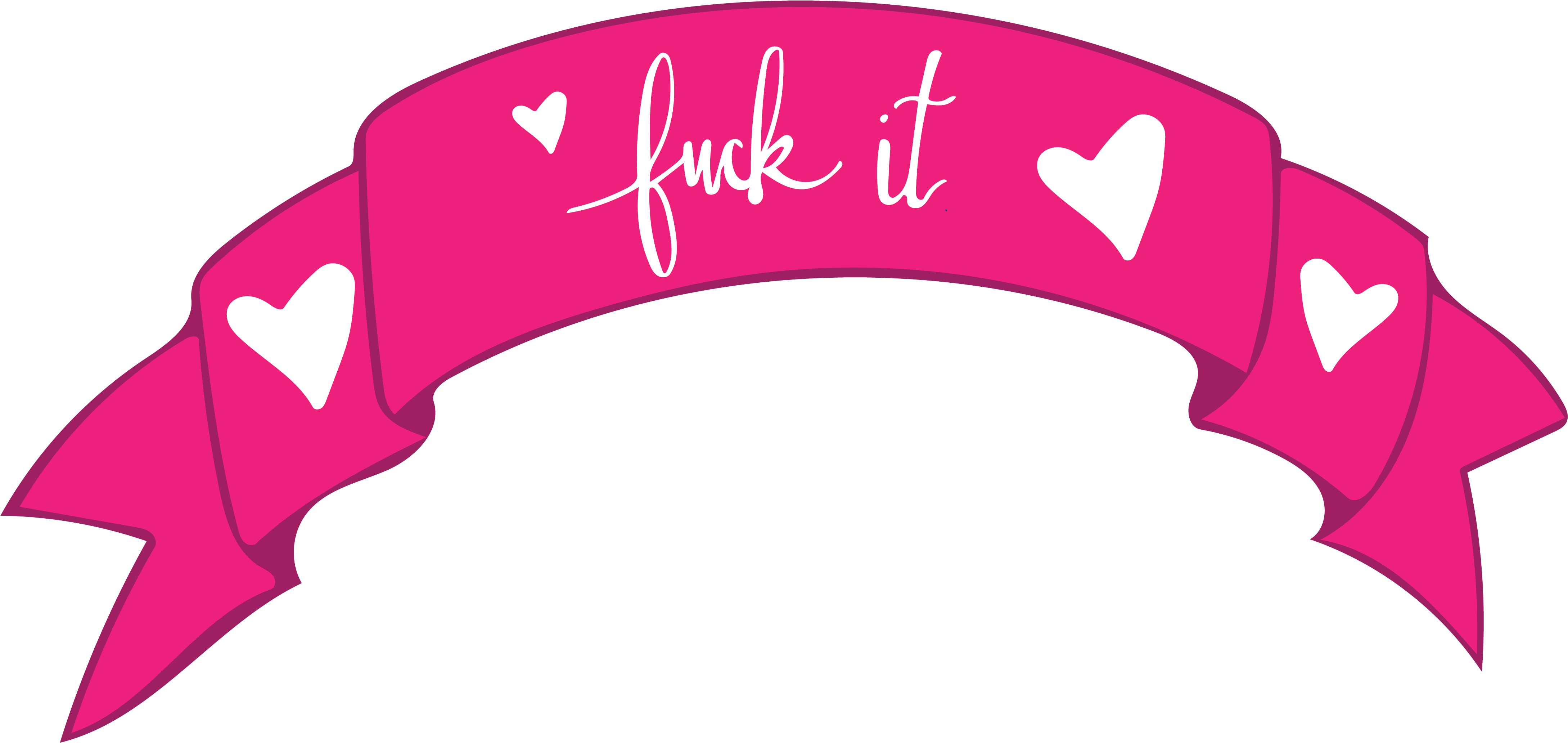 Fuck It Ribbon Clipart (4578x2350), Png Download