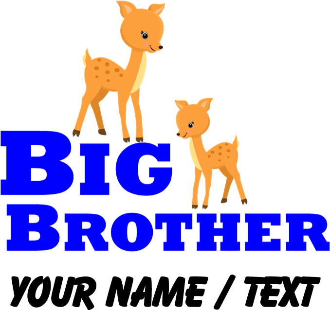 Custom Big Brother Deer Baby Gown - Animal Figure Clipart (700x700), Png Download