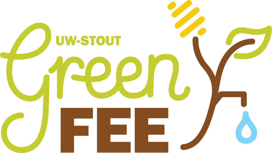 Uw Stout's Green Fee Is A Segregated Fee That Allows Graphic Design