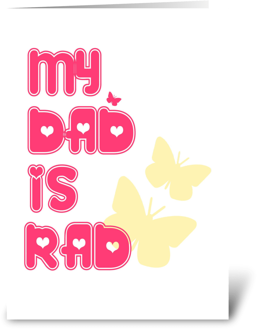 My Dad Is Rad - Pieridae Clipart (1050x1188), Png Download