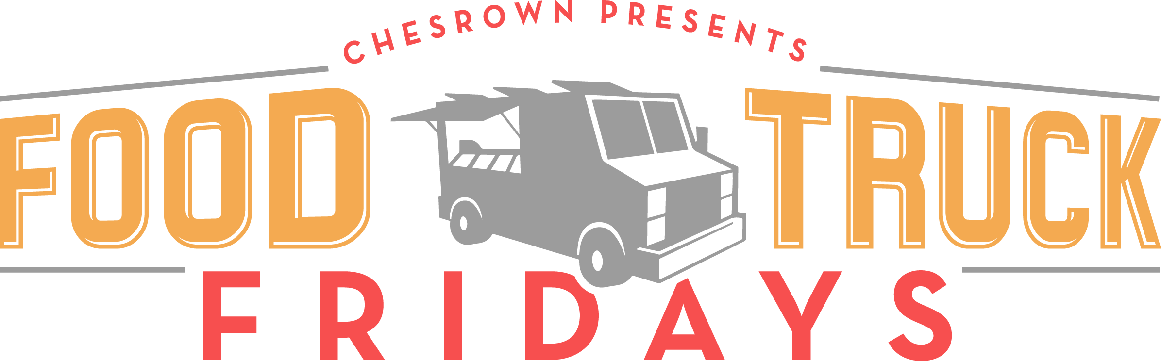 Chesrown Food Truck Friday - Food Truck Friday Sign Clipart (2391x744), Png Download