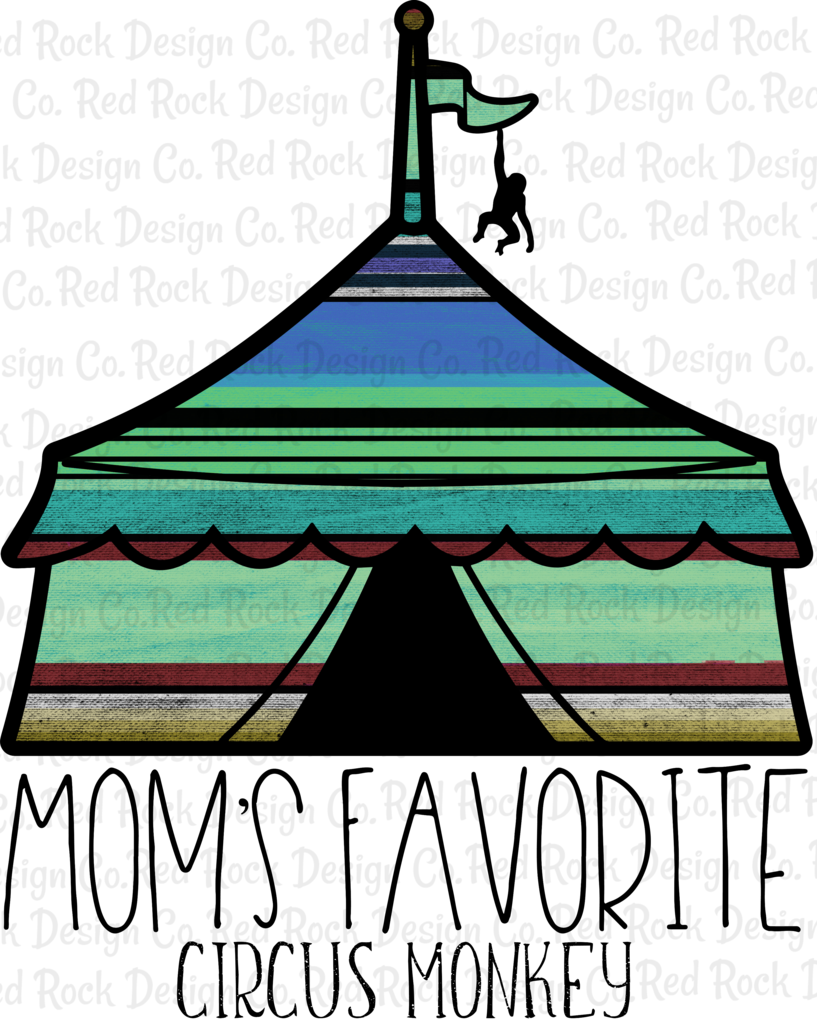 Mom's Favorite Circus Monkey Clipart (817x1024), Png Download