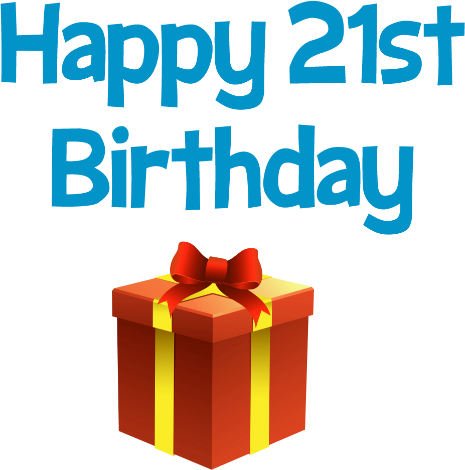 Happy 21 St Birthday Greeting And Gift Box Clip Art - Happy 21 Birthday Boy - Png Download (1009x1000), Png Download