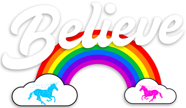 "believe" Men's Rainbow Tee By The Unicorn Fan Club Clipart (600x600), Png Download