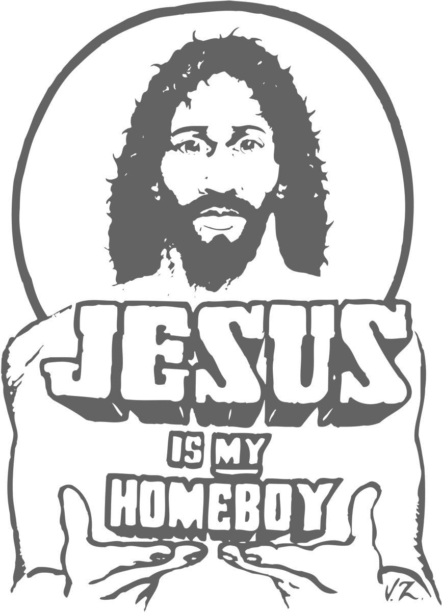 Welcome To The Jesus Is My Homeboy Website - Jesus Christ Clipart (1000x1200), Png Download