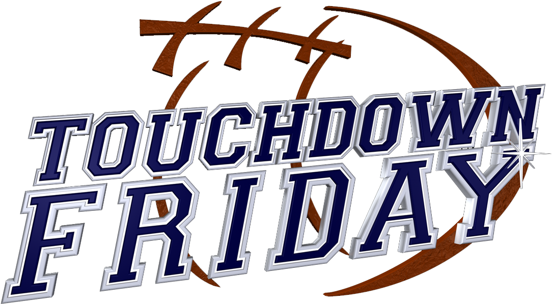 Touchdown Friday-week 11 Scores And Highlights Clipart (1084x597), Png Download