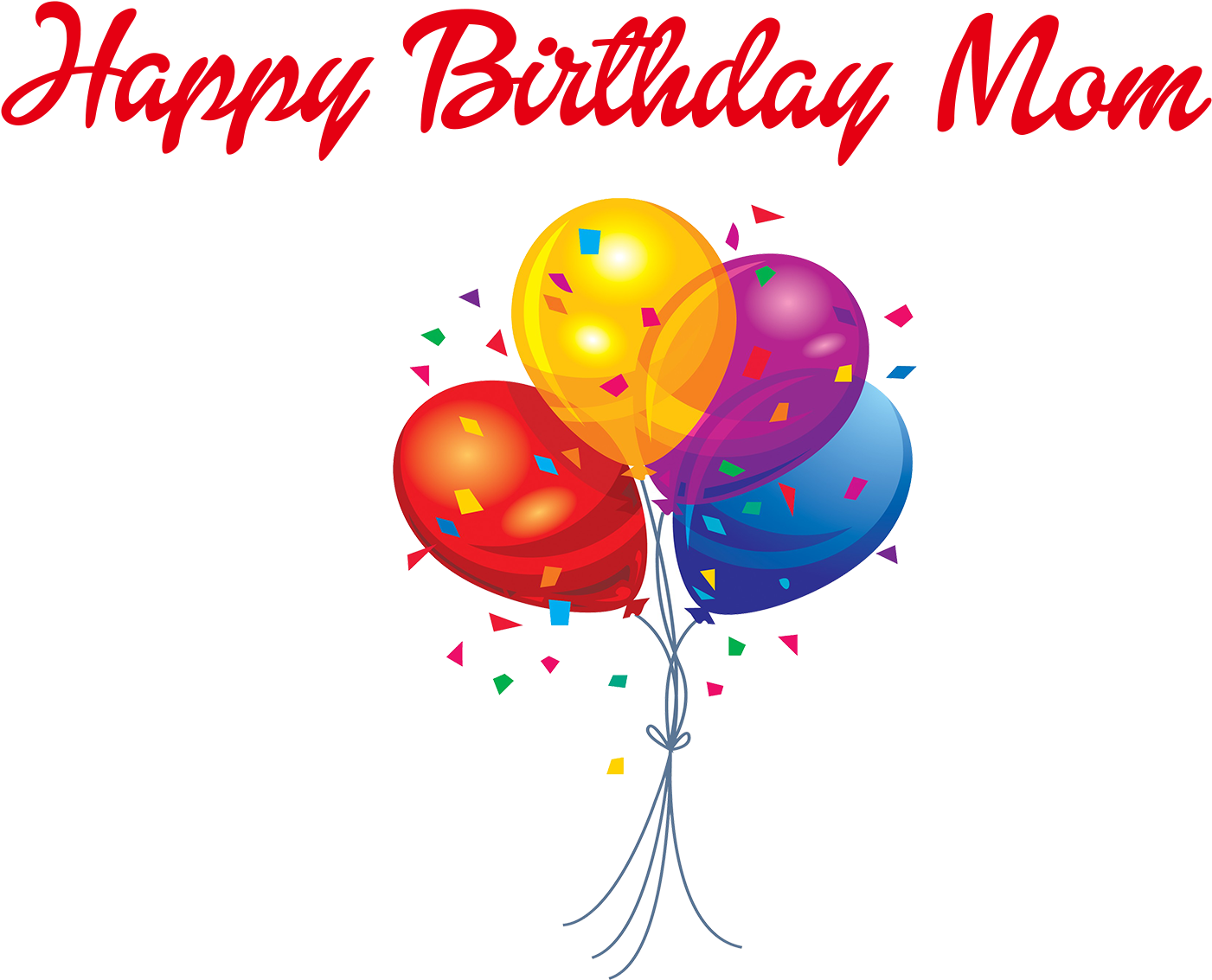 Happy Birthday Mom Png Clipart - Happy Birthday Mom Png Transparent Png (1920x1200), Png Download