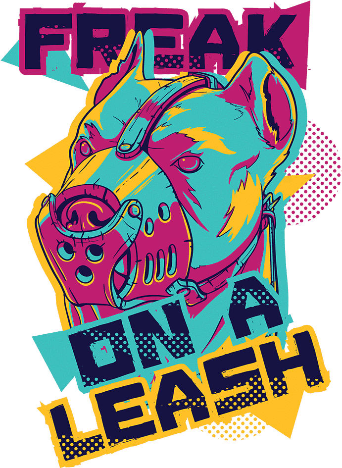 Freak On A Leash Dog Pitbull T-shirt - Poster Clipart (700x944), Png Download