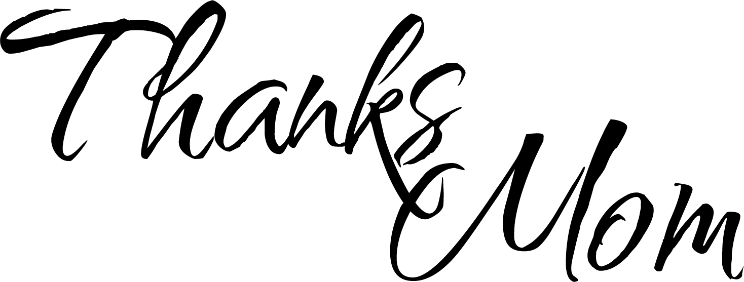 Word Mom Clipart Black And White - Thank You Mom Png Transparent Png (1468x557), Png Download
