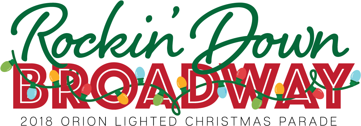 Get Ready To Rock Down Broadway At The 2018 Orion Lighted - Holiday Clipart (1249x468), Png Download