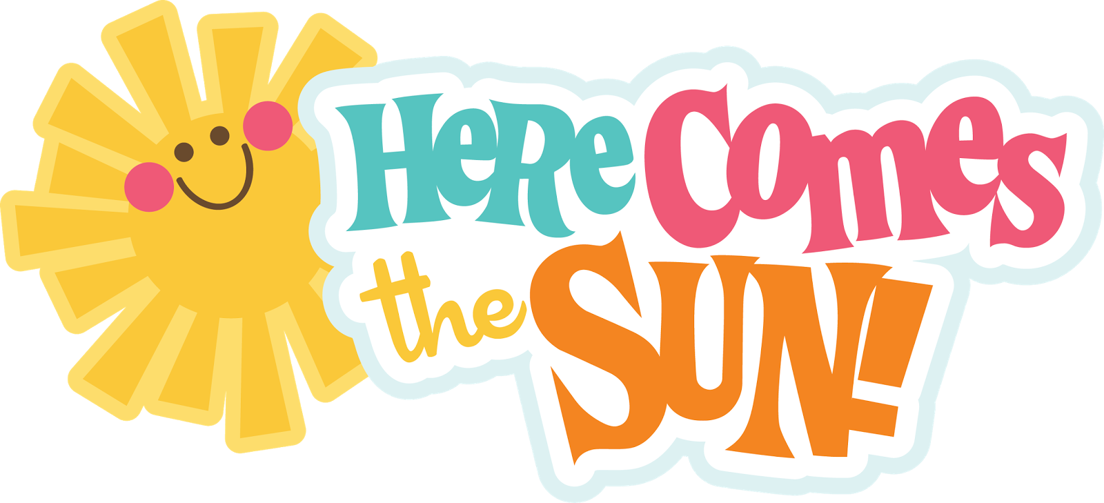 15 Dec 2016 - Here Comes The Sun Clipart - Png Download (1600x729), Png Download