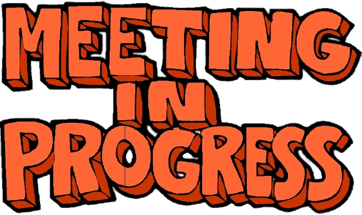 Meeting In Progress Letters - Silence Please Meeting In Progress Clipart (720x429), Png Download
