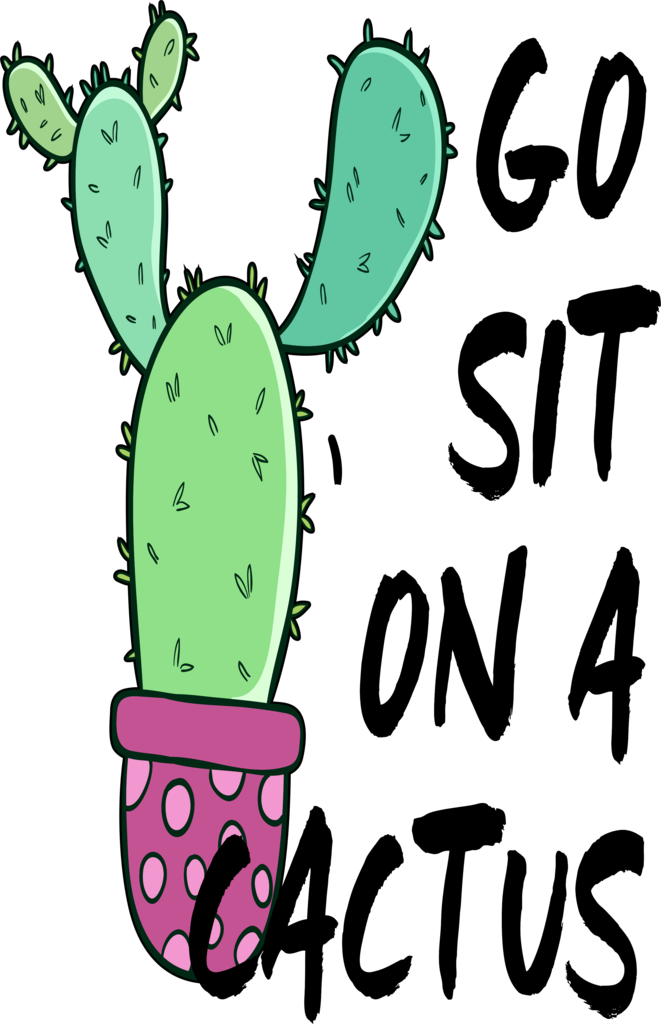 Clip Art Freeuse Stock Go Sit On A Cactus - Cactus - Png Download (661x1024), Png Download