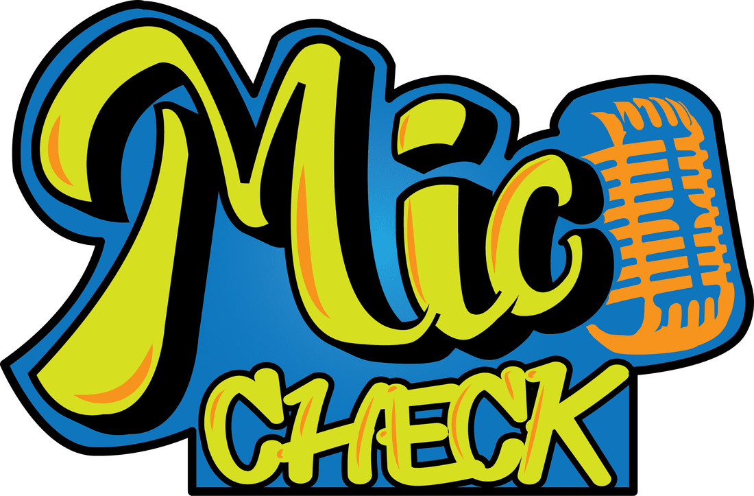 Mic Check Heavenly Homies Media Mgmt - Mic Check 1 2 Logo Clipart (1100x723), Png Download