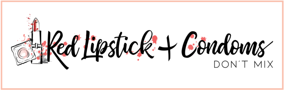 Red Lipstick And Condoms Don't Mix Logo - Red Clipart (1000x385), Png Download