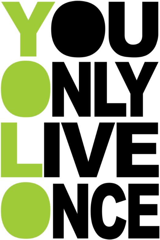 Surprise That Special Someone In Your Life With Concert - You Only Live Once Png Clipart (800x800), Png Download