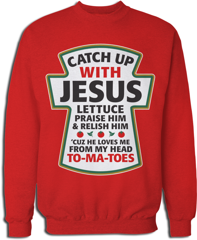 Catch Up With Jesus - Kerusso Catch Up With Jesus Christian T-shirt Apt20383x Clipart (900x1089), Png Download