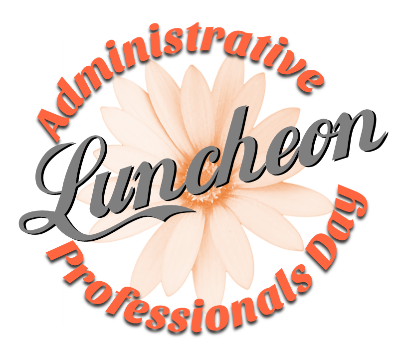 Administrative Professionals Day 2014 Clip Art Rh Tentive - Administrative Professional Day Luncheon - Png Download (808x698), Png Download