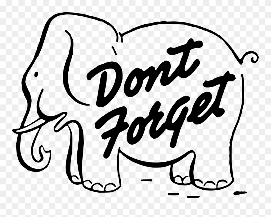 Free Don& - Don T Forget Elephant Clipart