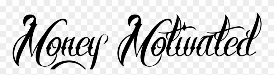 Money Motivated Tattoo In Brother Font - Brother Tattoo Font Clipart