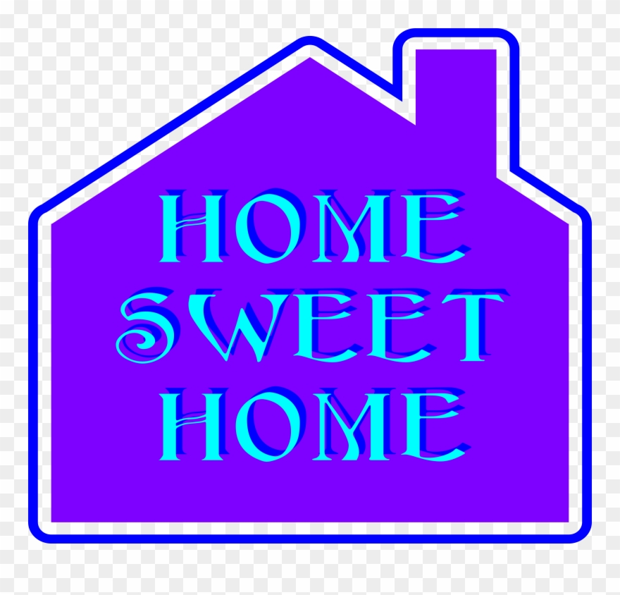 Home Sweet Home Clipart Computer Icons Clip Art - Clip Art Free Home - Png Download