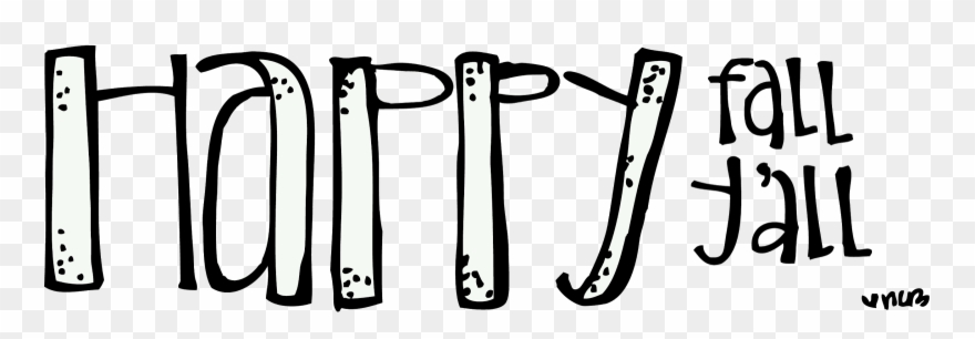 Happy Fall My Friends - Happy Fall Clip Art Black And White - Png Download